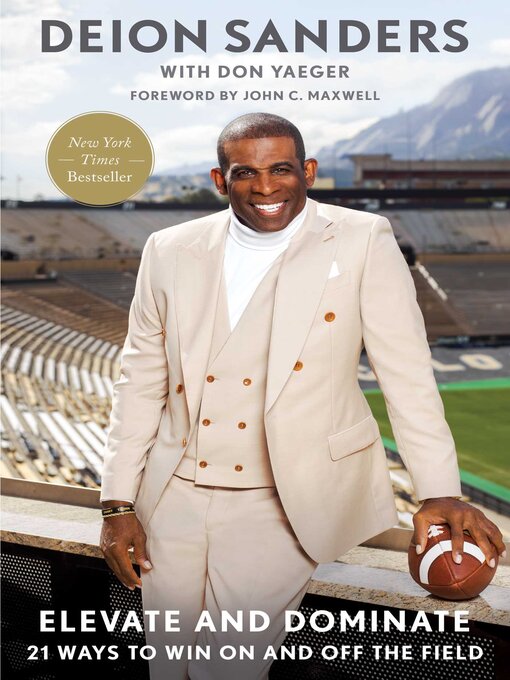 Title details for Elevate and Dominate by Deion Sanders - Available